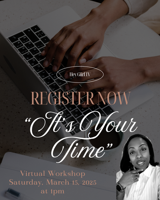 "It's Your Time" Workshop